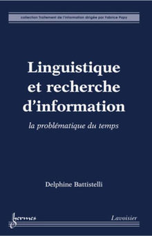 Linguistique et recherche d'information : la problématique du temps