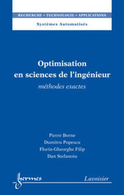Optimisation en sciences de l'ingénieur. Méthodes exactes
