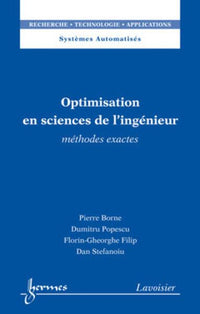 Optimisation en sciences de l'ingénieur. Méthodes exactes