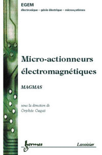 Micro-actionneurs électromagnétiques MAGMAS