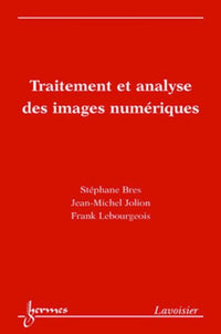 Traitement et analyse des images numériques