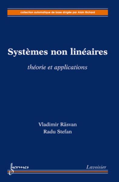 Systèmes non linéaires : théorie et applications
