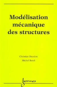 Modélisation mécanique des structures