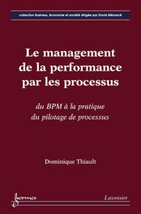 Le management de la performance par les processus