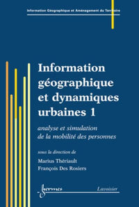 Information géographique et dynamiques urbaines 1
