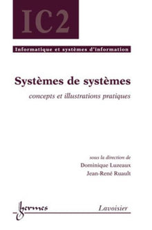Systèmes de systèmes : concepts et illustrations pratiques