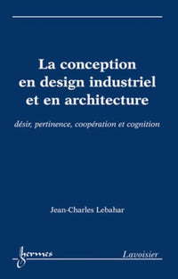 La conception en design industriel et en architecture