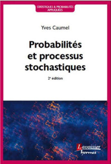 Probabilités et processus stochastiques