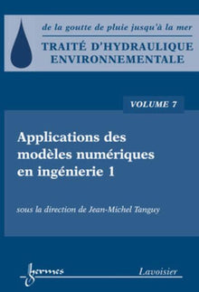 Traité d'hydraulique environnementale - Volume 7