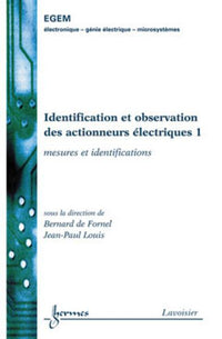 Identification et observation des actionneurs électriques 1 : mesures et identification