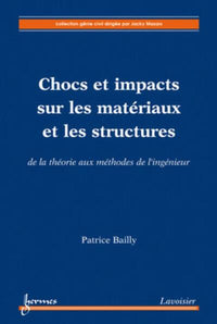 Chocs et impacts sur les matériaux et les structures