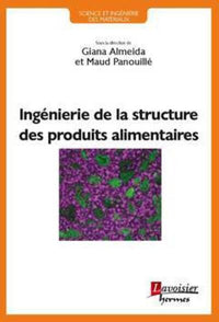 Ingénierie de la structure des produits alimentaires