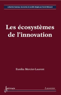 Les écosystèmes de l'innovation