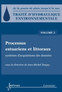 Traité d'hydraulique environnementale - Volume 2