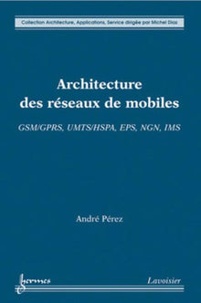 Architecture des réseaux de mobiles