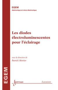 Les diodes électroluminescentes pour l' éclairage