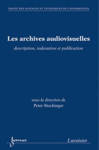 Les archives audiovisuelles