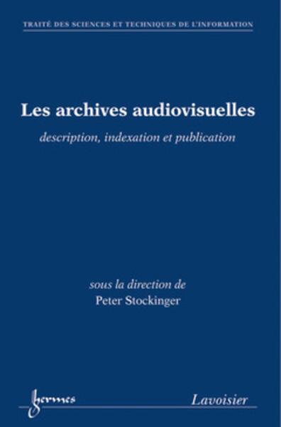 Les archives audiovisuelles