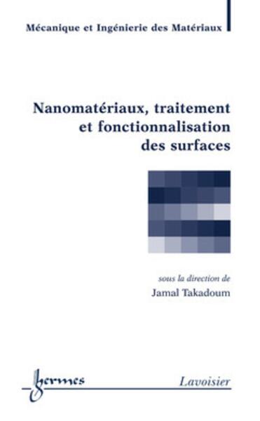 Nanomatériaux, traitement et fonctionnalisation des surfaces