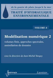 Traité d'hydraulique environnementale - Volume 6