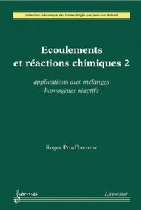 Écoulements et réactions chimiques 2