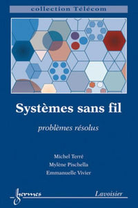 Systèmes sans fil : problèmes résolus