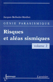 Risques et aléas sismiques