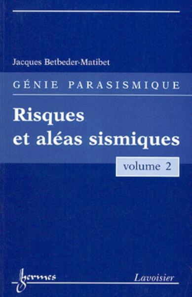 Risques et aléas sismiques