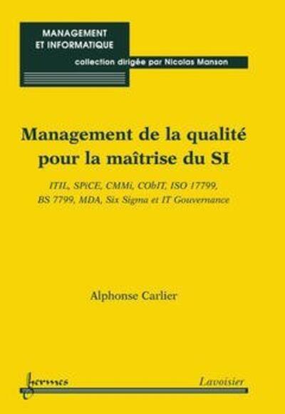 Management de la qualité pour la maîtrise du SI