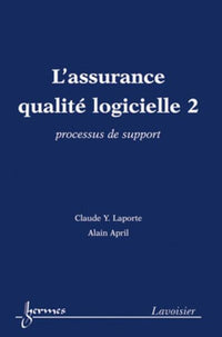 L'assurance qualité logicielle 2 : processus de support