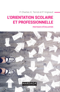 L'orientation scolaire et professionnelle