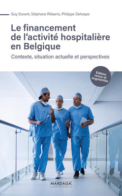 Financement de l'activité hospitalière en Belgique