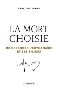 La mort choisie