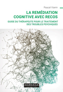 La remédiation cognitive avec RECOS