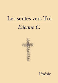 Les sentes vers toi