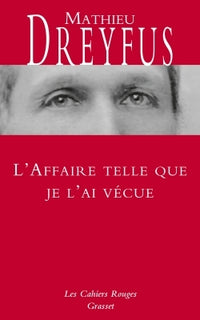 L'affaire telle que je l'ai vécue
