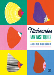 Nichonnées fantastiques