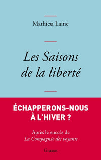 Les saisons de la liberté