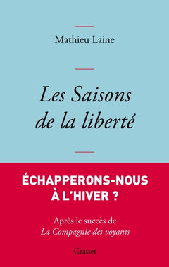 Les saisons de la liberté