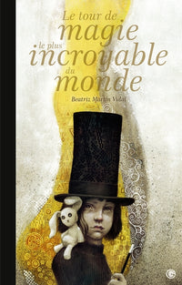 Le tour de magie le plus incroyable du monde