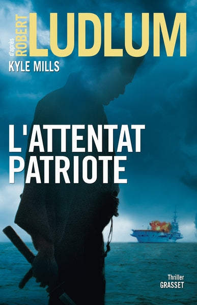 L'Attentat patriote