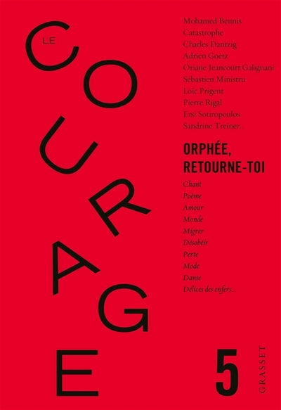 Le Courage n°5 / Orphée retourne toi