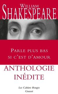 parle plus bas si c'est d'amour