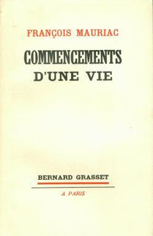 Commencements d'une vie