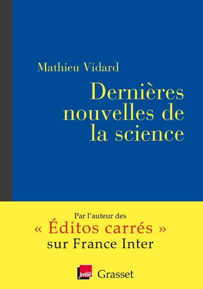 Dernières nouvelles de la science: coédition avec France inter