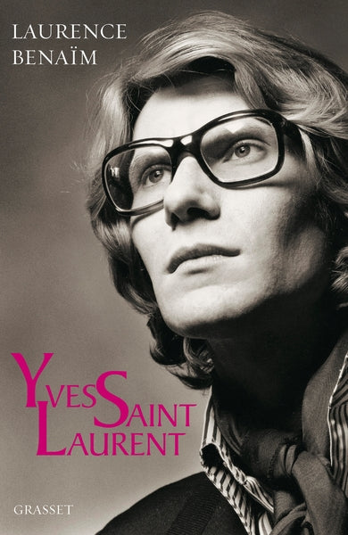 Yves Saint Laurent Naissance d'une légende