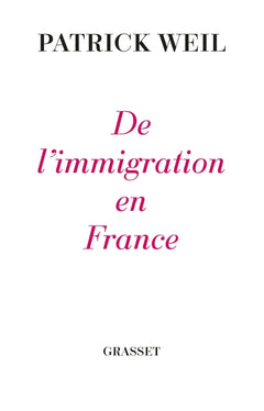 De l'immigration en France