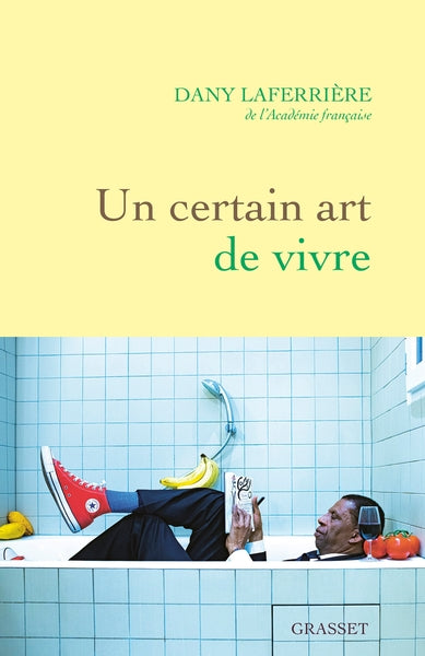 un certain art de vivre