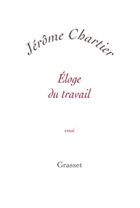 Eloge du travail