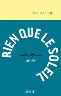 Rien que le soleil
